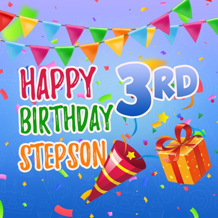 Happy 3rd Birthday Stepson square shape Image (square shape image)