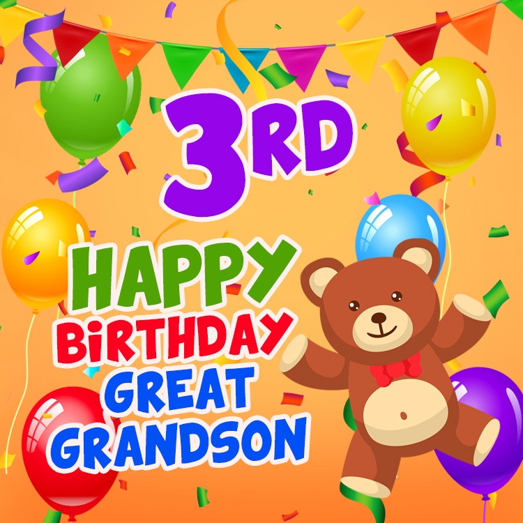 Happy 3rd Birthday Great Grandson square shape Image with teddy bear (square shape image)