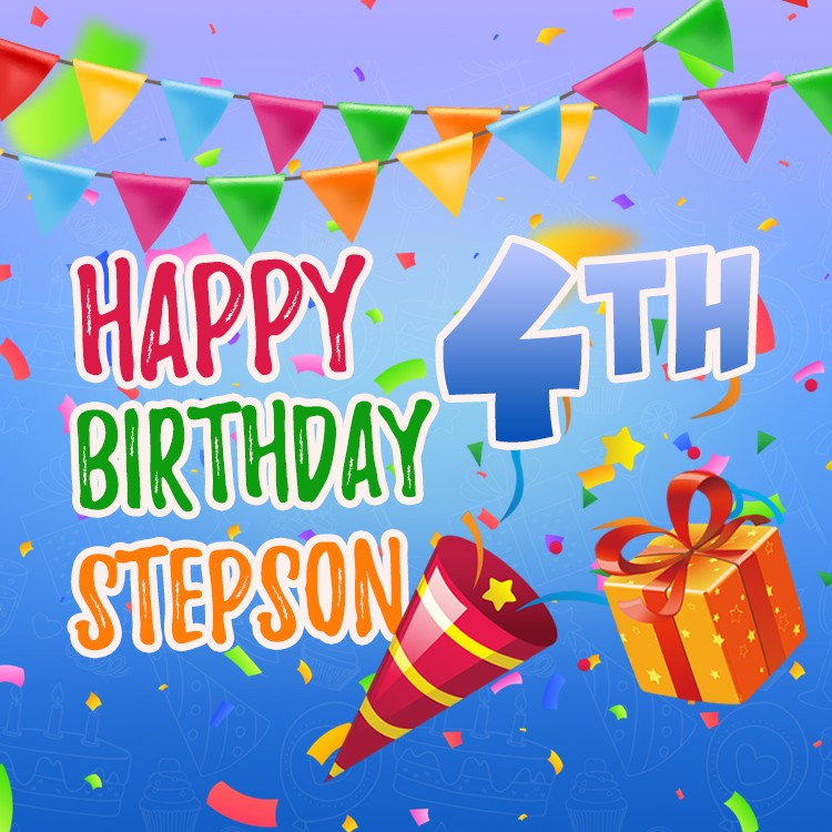 Happy 4th Birthday Stepson image (square shape image)