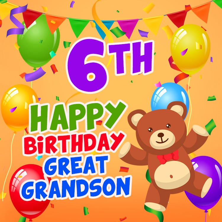 Happy 6th Birthday Great Grandson Image (square shape image)