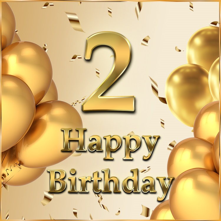 Happy 2nd Birthday square shape Image with golden number and balloons (square shape image)