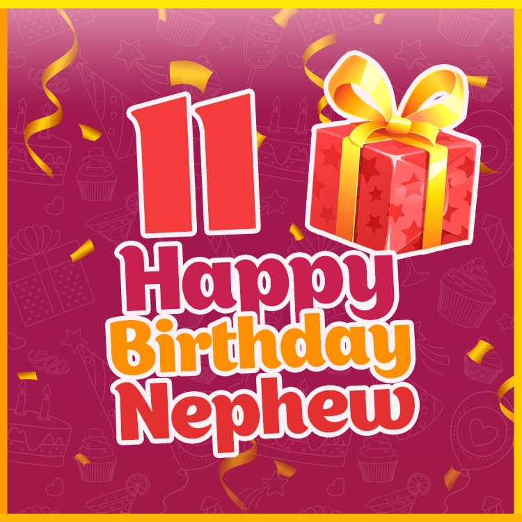 Happy 11th Birthday Nephew Image (square shape image)