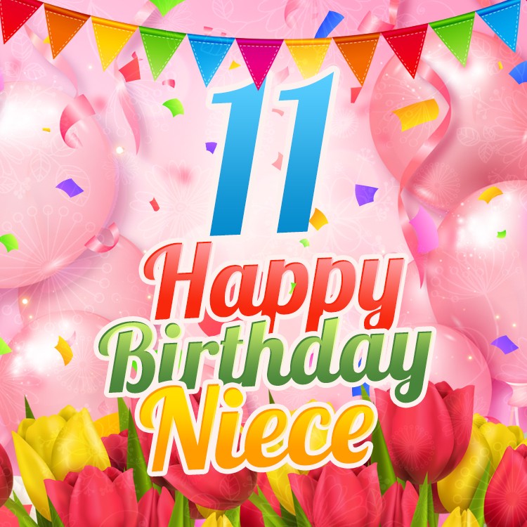 Happy 11th Birthday Niece Image (square shape image)