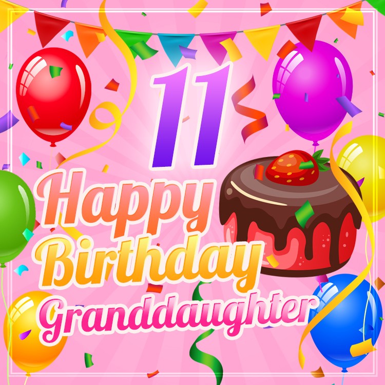 Happy 11th Birthday Granddaughter Image (square shape image)