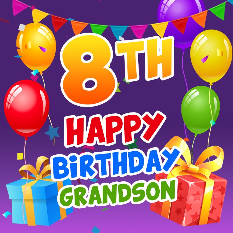 Happy 8th Birthday Grandson Image (square shape image)