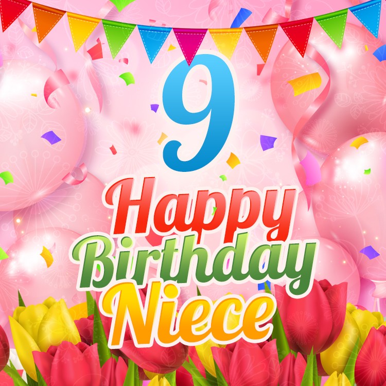 Happy 9th Birthday Niece Image (square shape image)