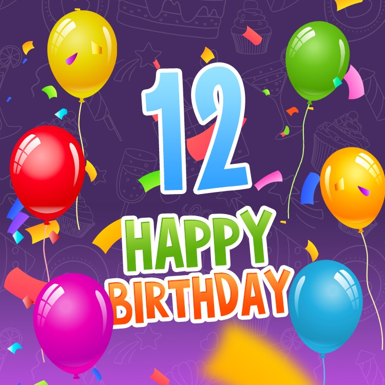 Happy 12th Birthday image with colorful confetti (square shape image)