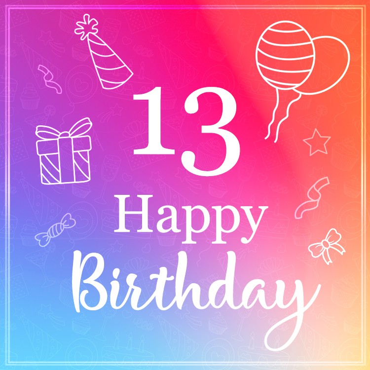 Happy 13th Birthday Stylish Birthday Card (square shape image)