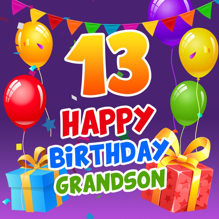 Happy 13th Birthday Grandson Image (square shape image)