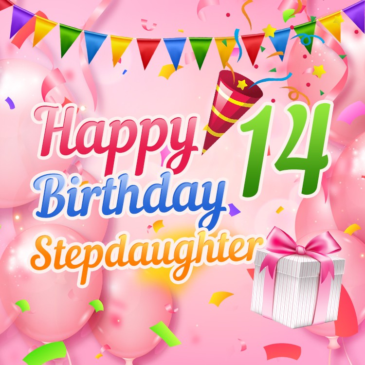 Happy 14th Birthday Stepdaughter Image (square shape image)