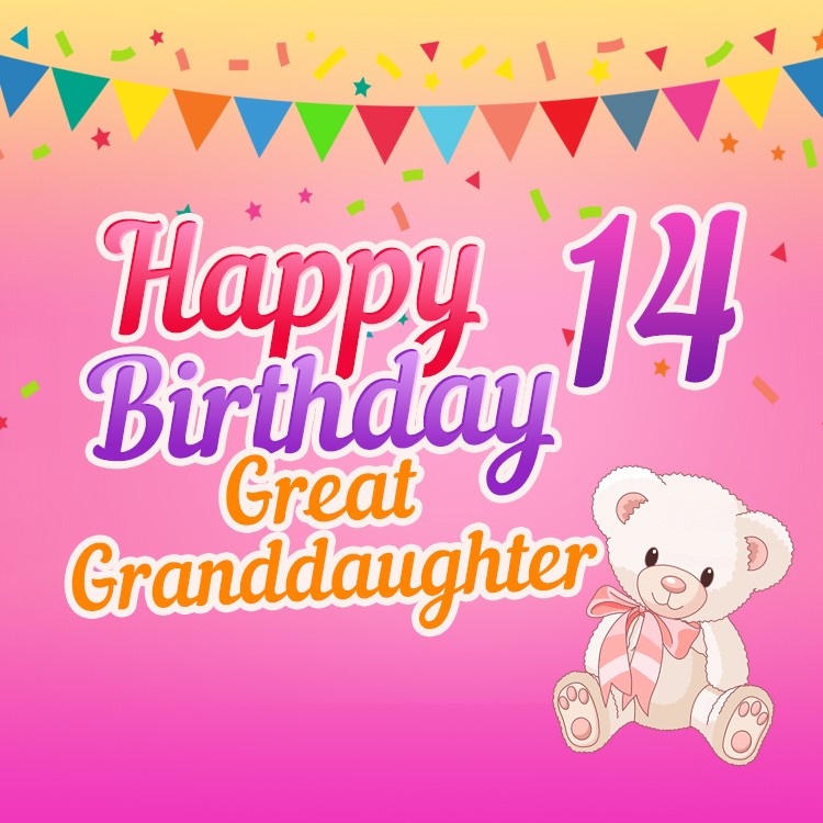 Happy 14th Birthday Great Grandaughter Image (square shape image)