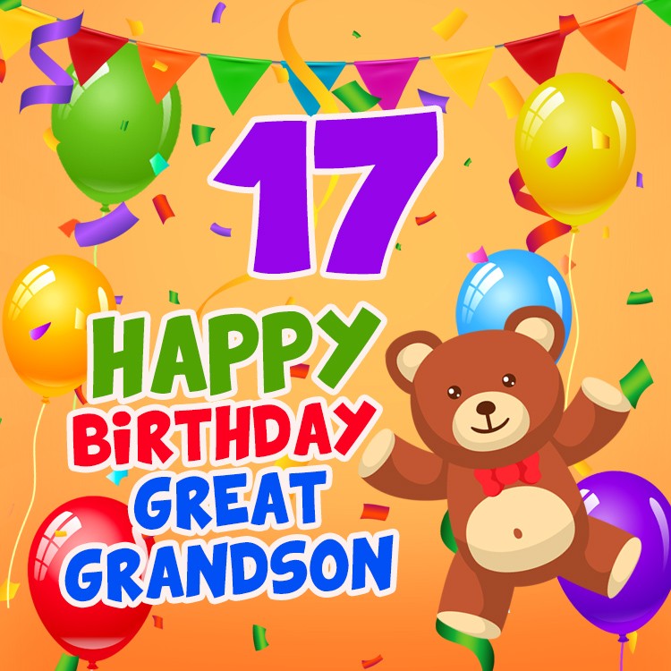 Happy 17th Birthday Great Grandson Image (square shape image)