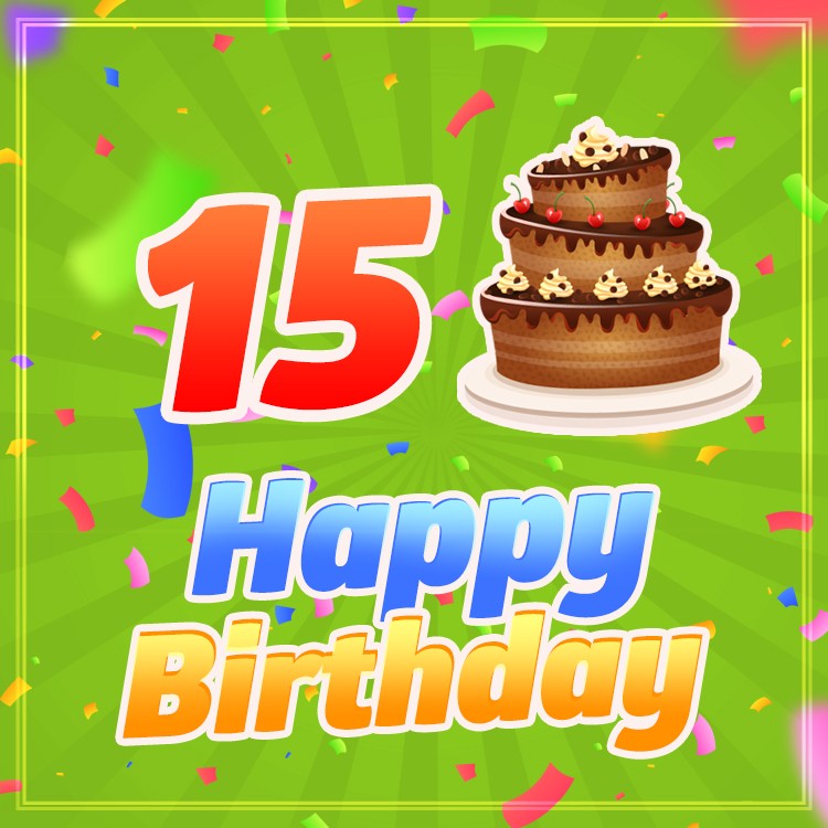 Happy 15th Birthday image with cartoon cake (square shape image)