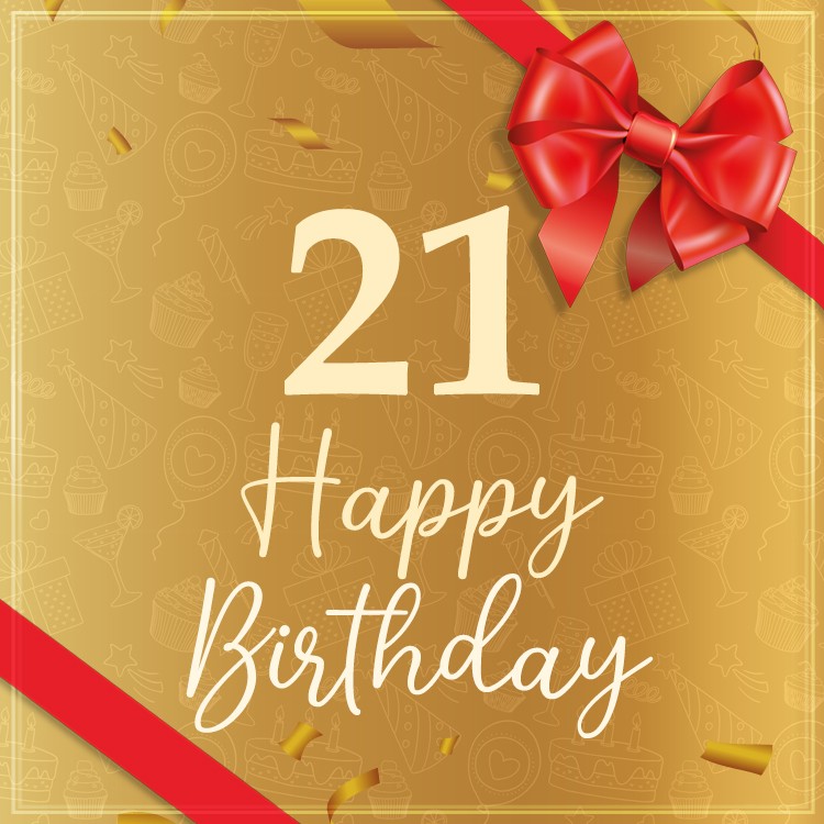 Happy 21th Birthday Image with red bow and ribbon (square shape image)