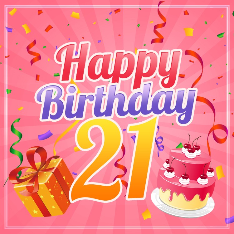 Happy 21th Birthday Image for Her (square shape image)