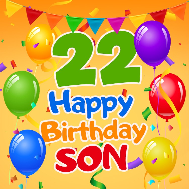 Happy 22nd Birthday Son Image (square shape image)