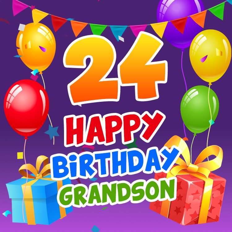 Happy 24th Birthday Grandson square shape Image (square shape image)