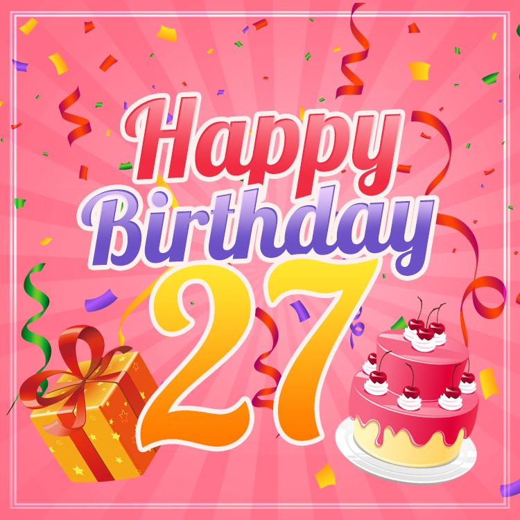 Happy 27th Birthday Image for Her (square shape image)