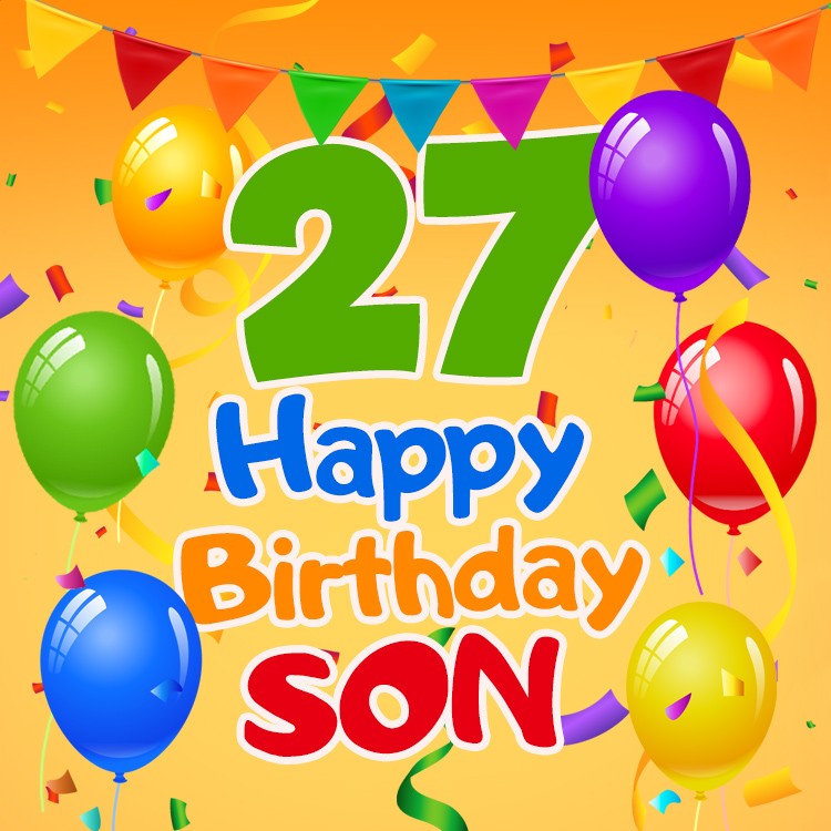 Happy 27th Birthday Son Image (square shape image)