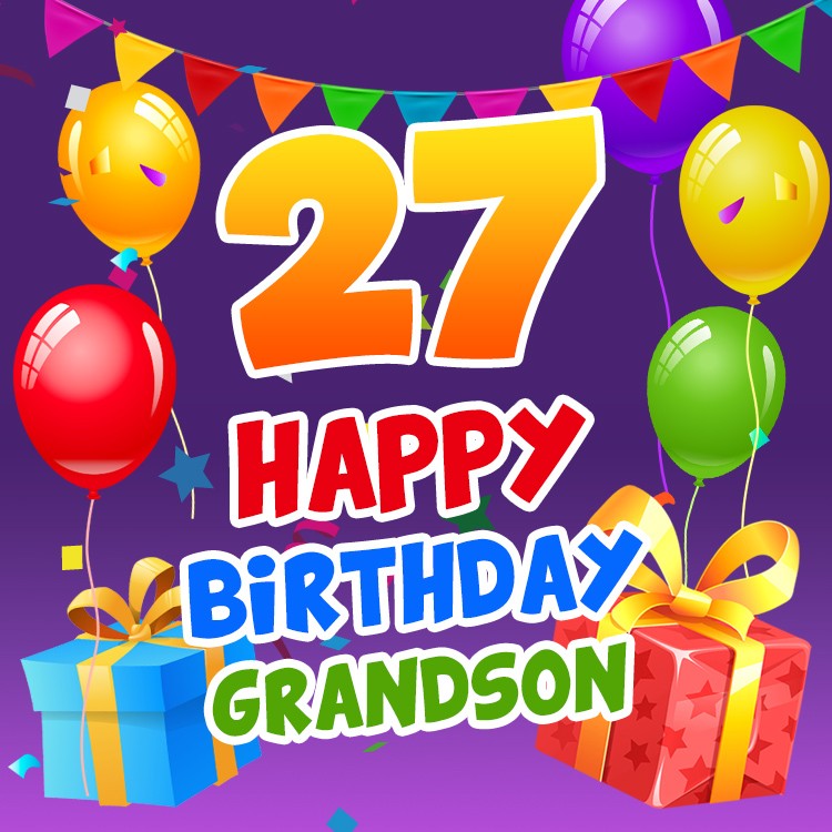 Happy 27th Birthday Grandson Image (square shape image)