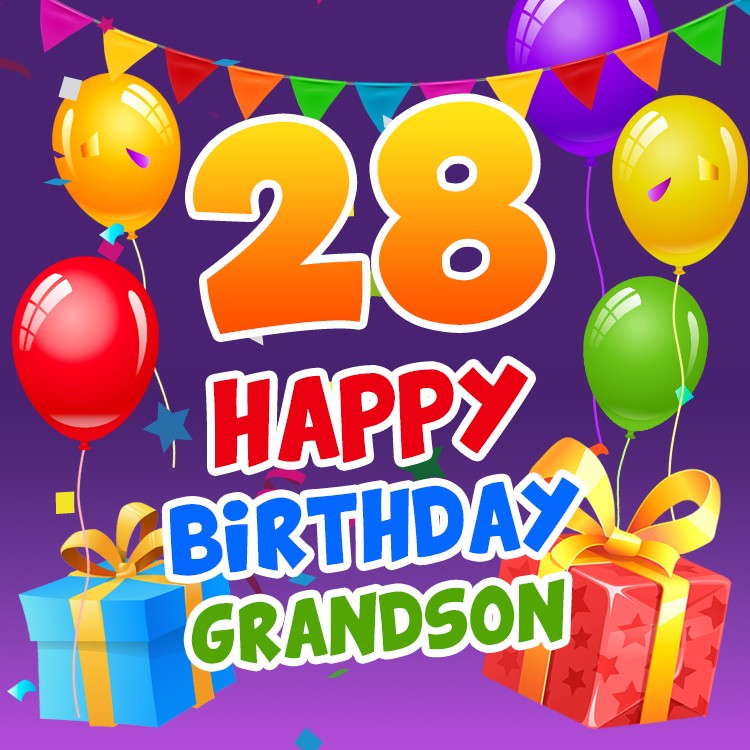 Happy 28th Birthday Grandson Image (square shape image)