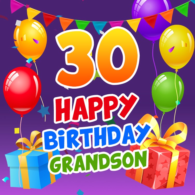 Happy 30th Birthday Grandson Image (square shape image)