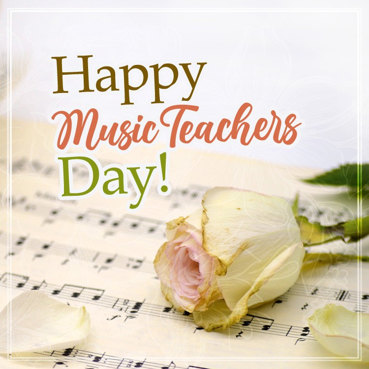 Happy Music Teacher's Day square shape Image with pink rose and notes (square shape image)