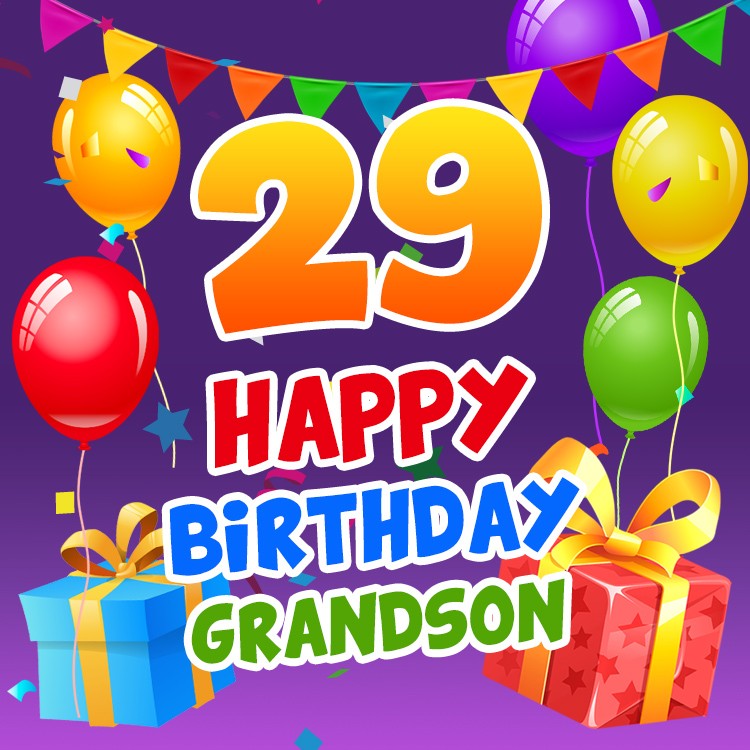 Happy 29th Birthday Grandson Image (square shape image)