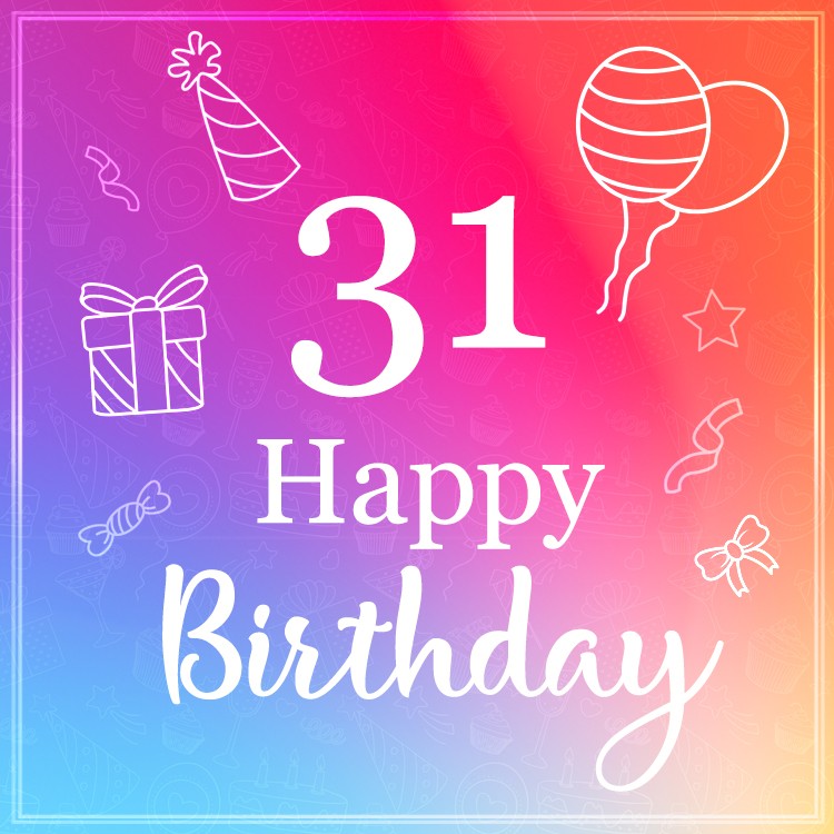 Happy 31st Birthday Elegant Birthday Card (square shape image)