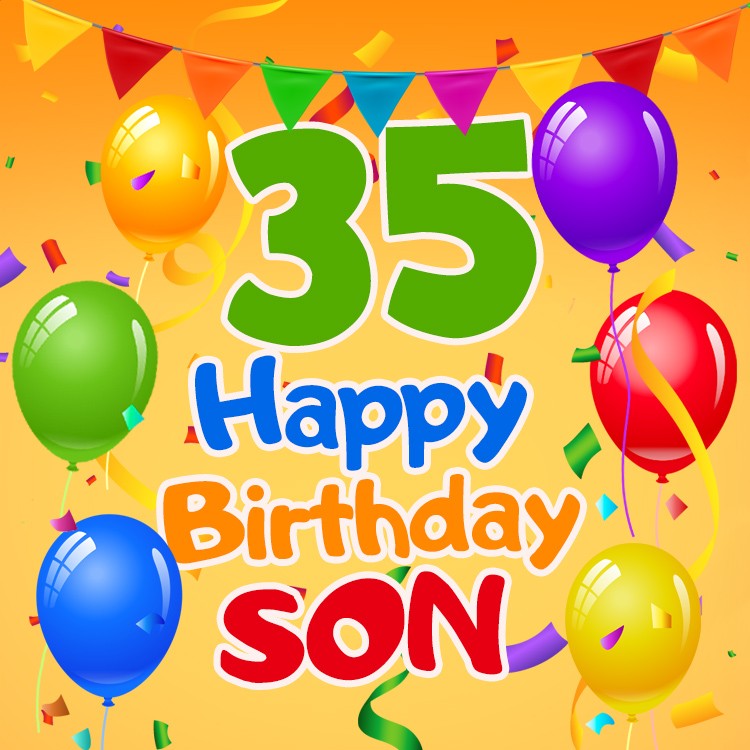 Happy 35th Birthday Son Image (square shape image)