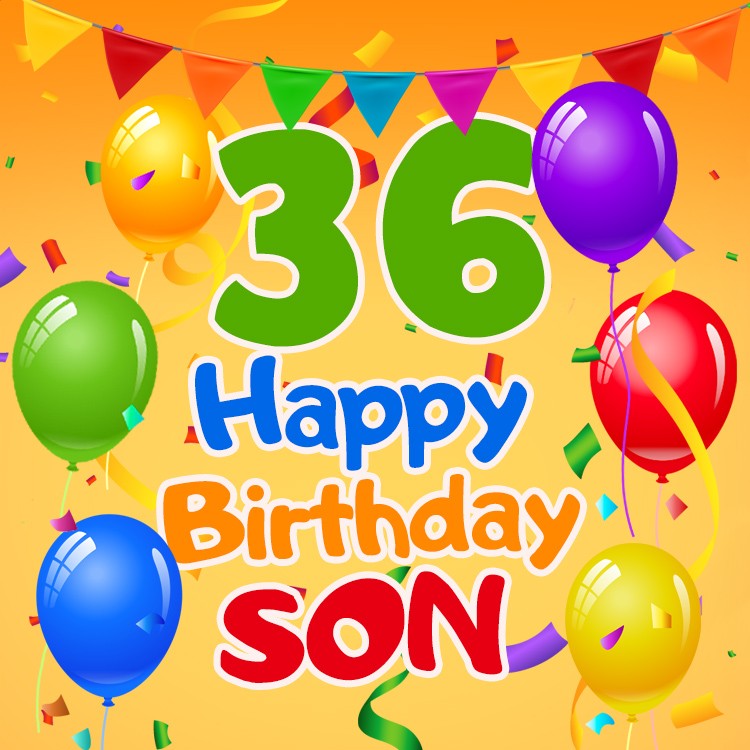 Happy 36th Birthday Son Image with cupcakes, balloons and flags (square shape image)