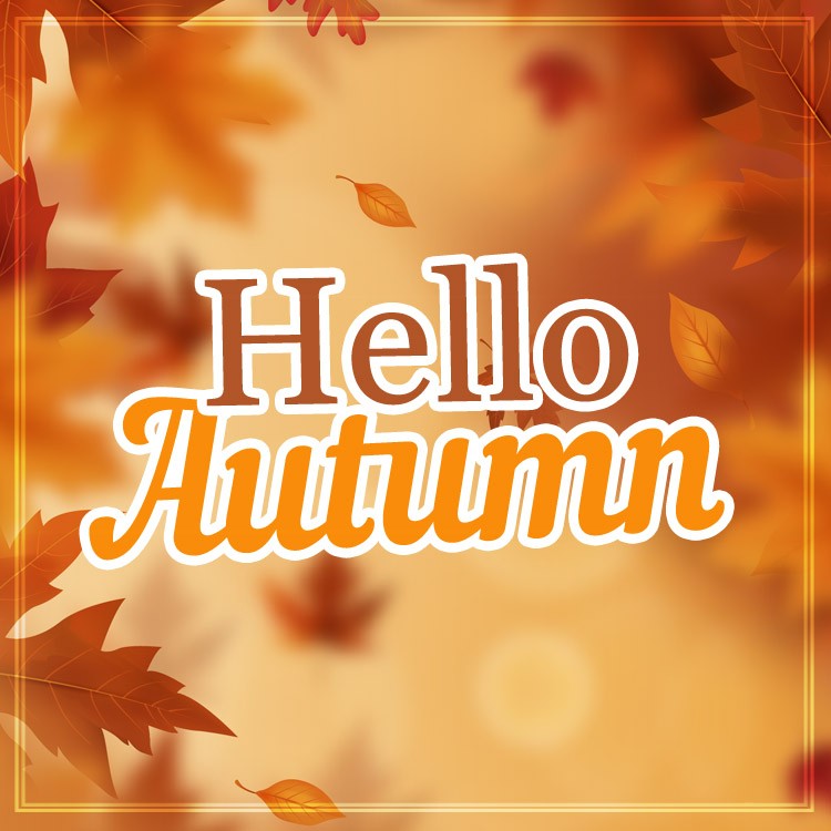 Hello Autumn picture of a beautiful fall illustration (square shape image)