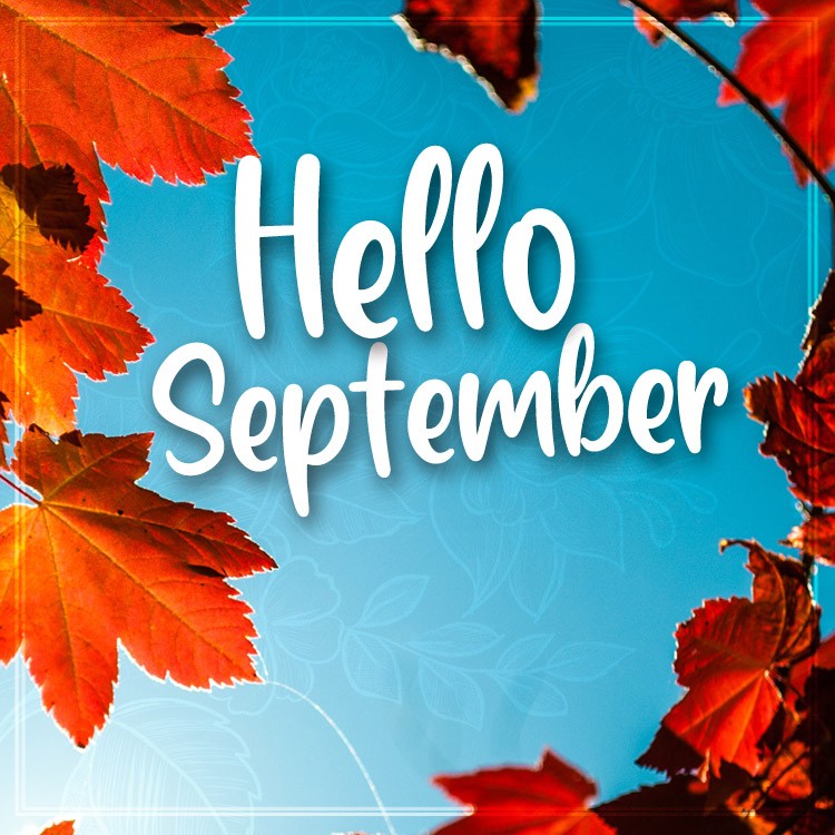 Hello September picture with autumn sky (square shape image)