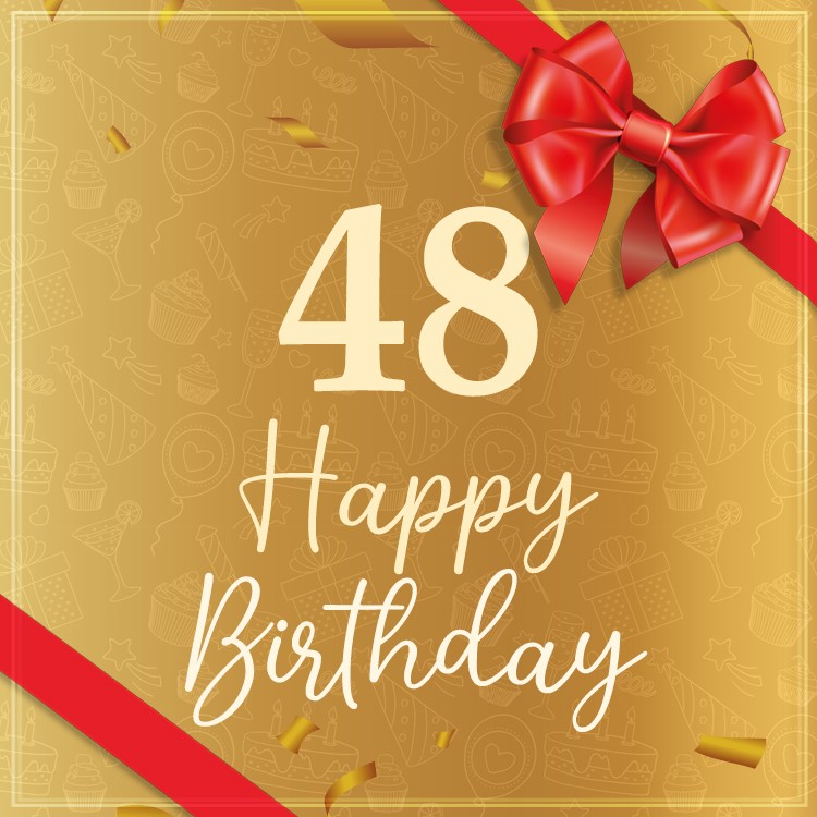 Happy 48th Birthday Image with red bow and ribbon (square shape image)