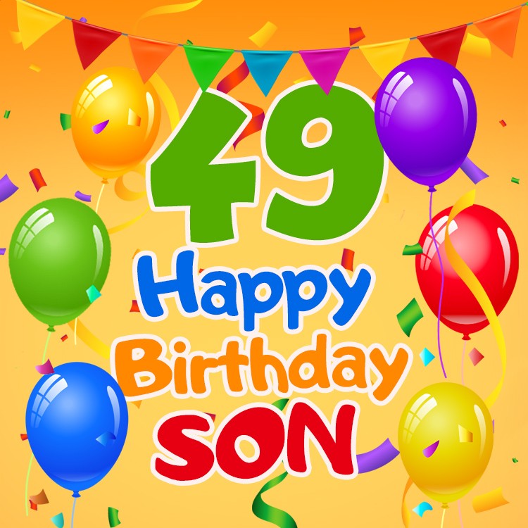 Happy 49th Birthday Son Image (square shape image)