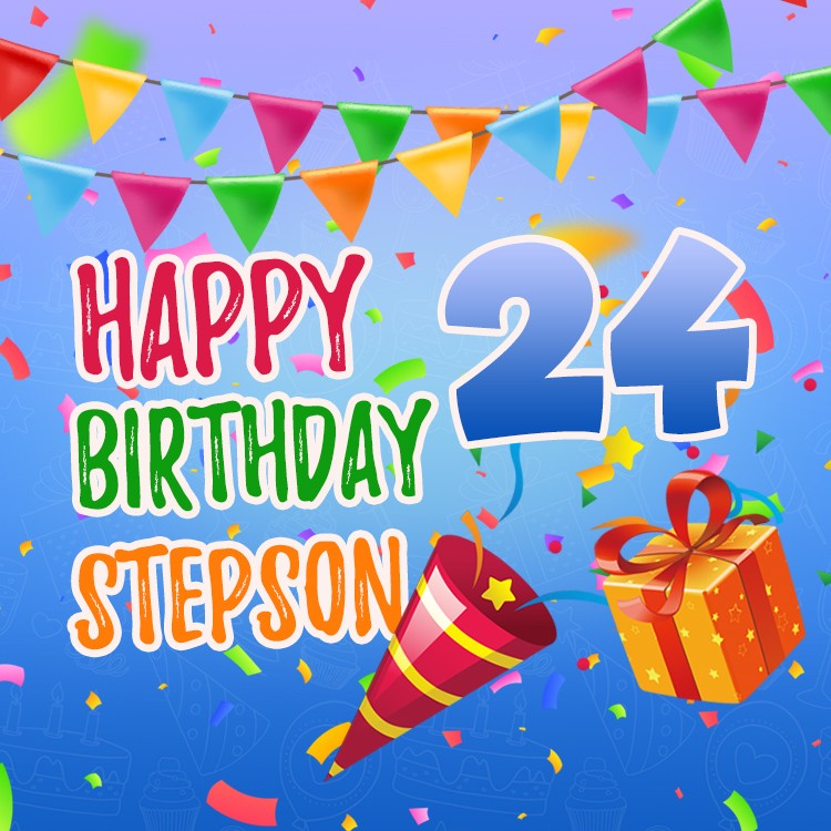 Happy 24th Birthday Stepson square shape Image (square shape image)