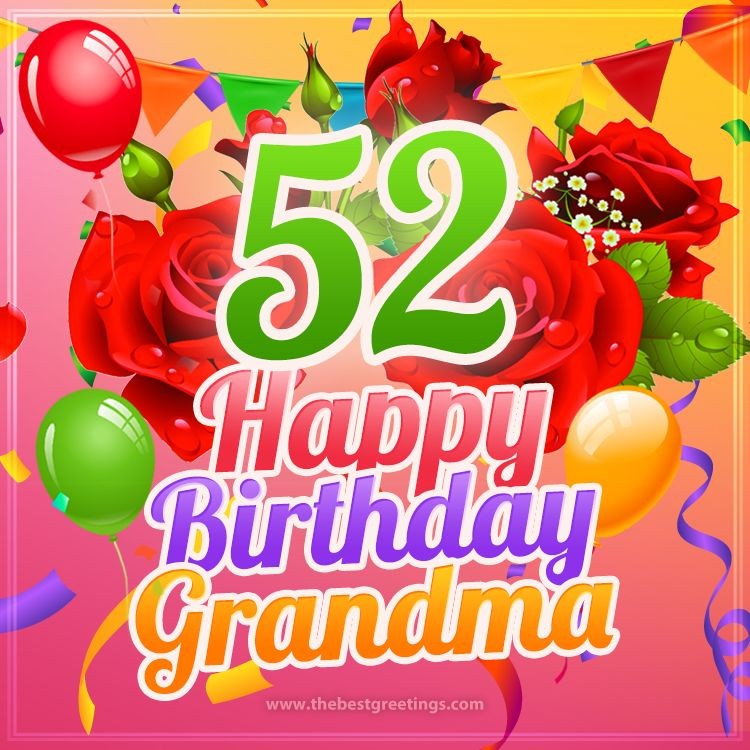 Happy 52nd Birthday Grandma Image (square shape image)