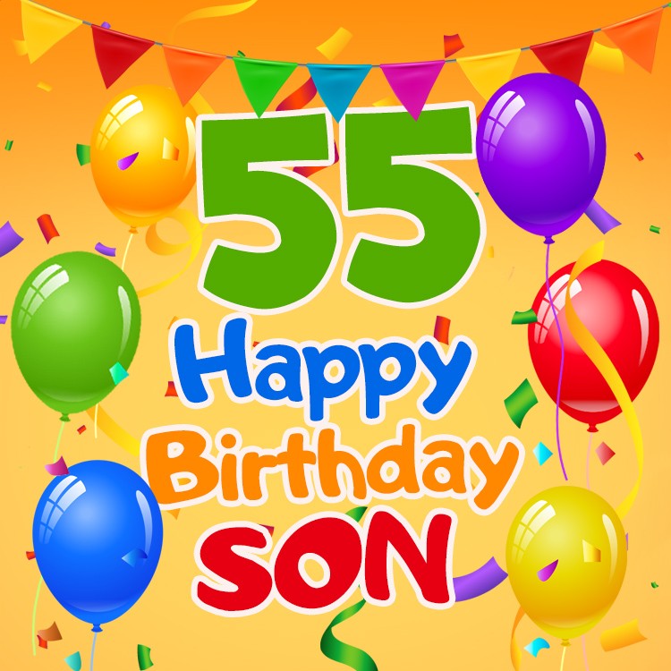 Happy 55th Birthday Son Image (square shape image)