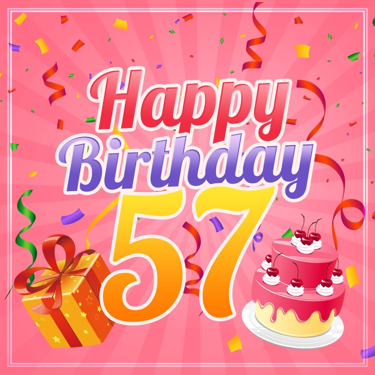 Happy 57th Birthday picture for Her (square shape image)