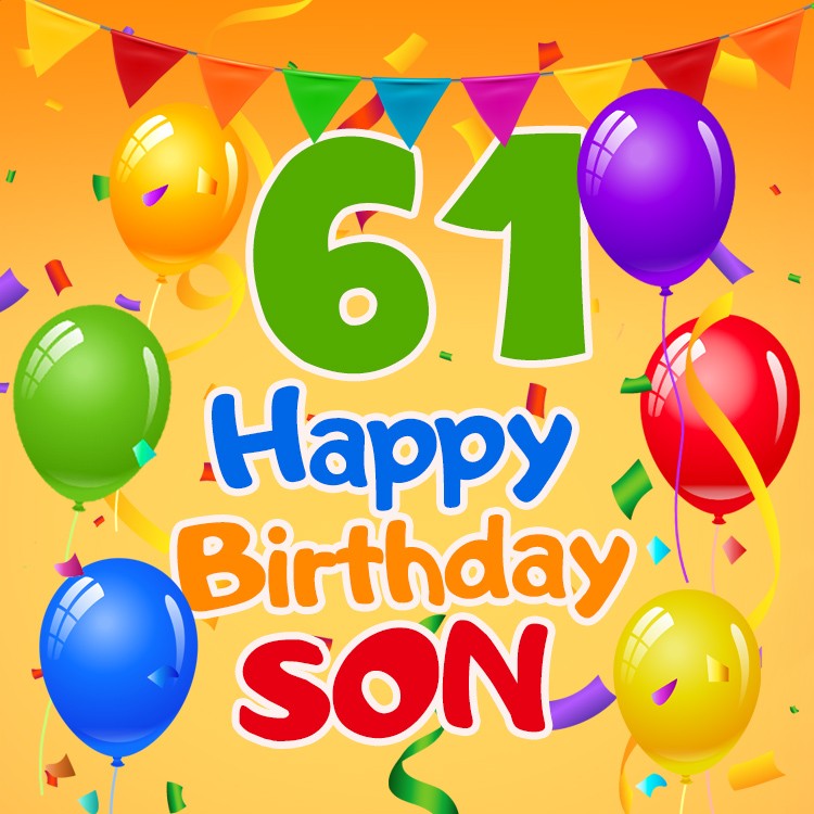 Happy 61st Birthday Son Image (square shape image)