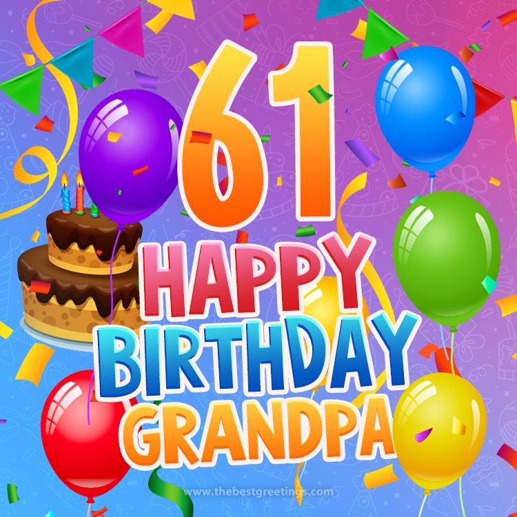 Happy 61st Birthday Grandpa Image (square shape image)