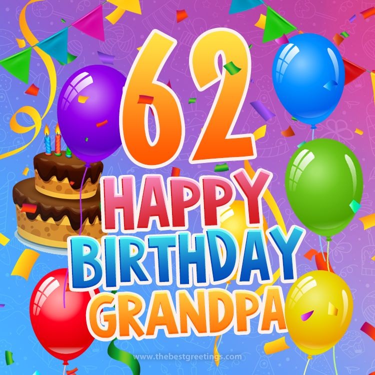 Happy 62nd Birthday Grandpa Image (square shape image)