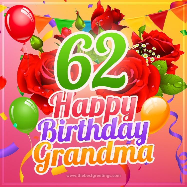 Happy 62nd Birthday Grandma Image (square shape image)