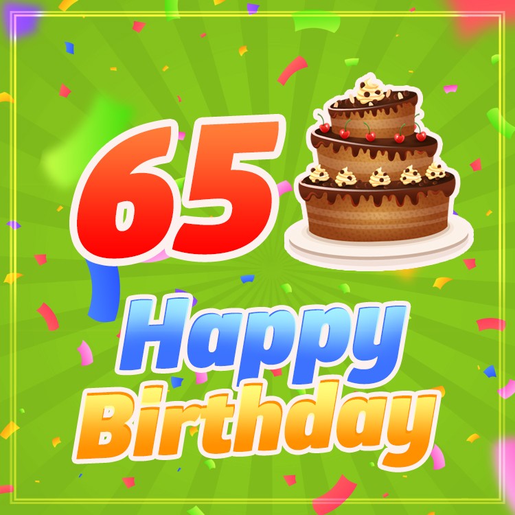 Happy 65th Birthday card with chocolate cake on green background (square shape image)