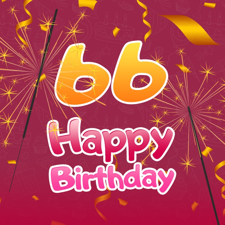 Happy 66th Birthday image with sparklers (square shape image)