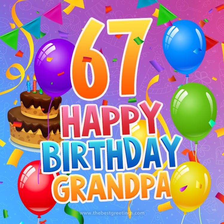 Happy 67th Birthday Grandpa Image (square shape image)