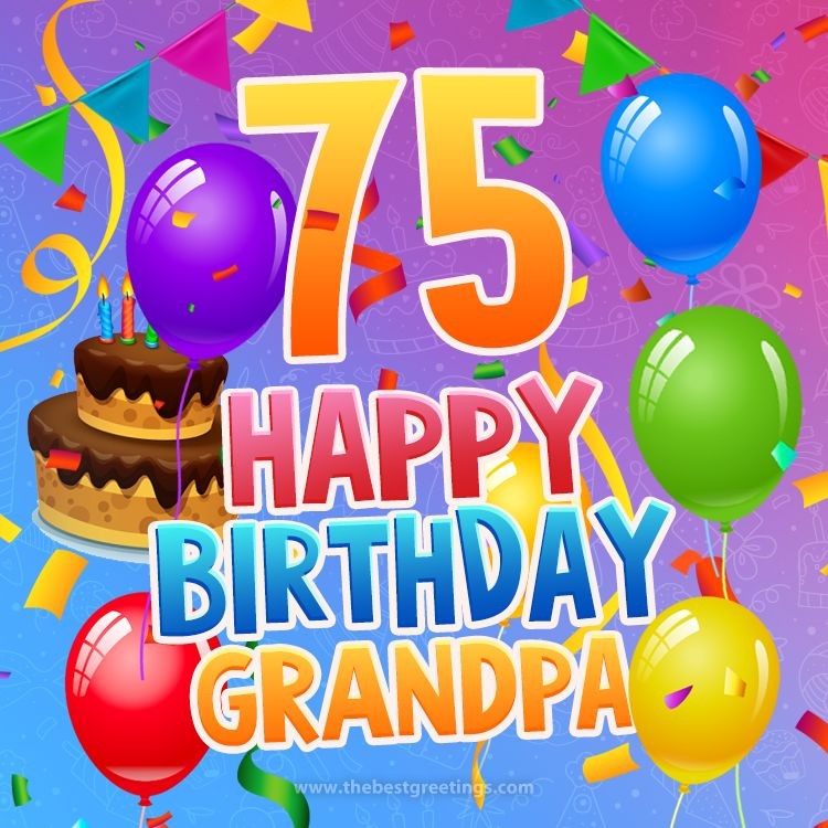 Happy 75th Birthday Grandpa Image (square shape image)