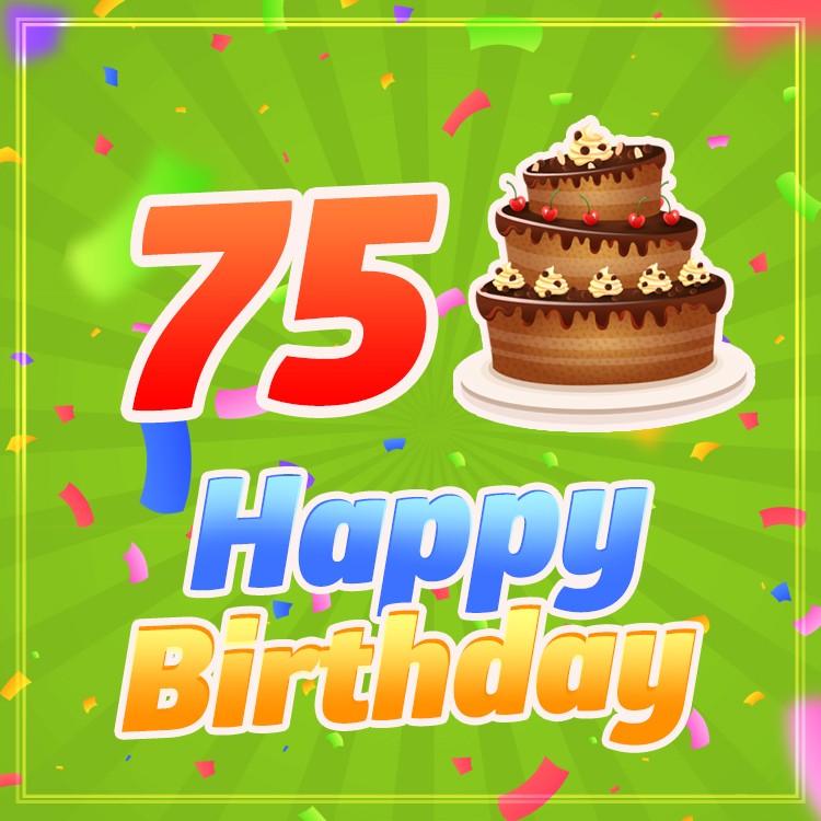 Happy 75th Birthday picture with chocolate cake on green background (square shape image)