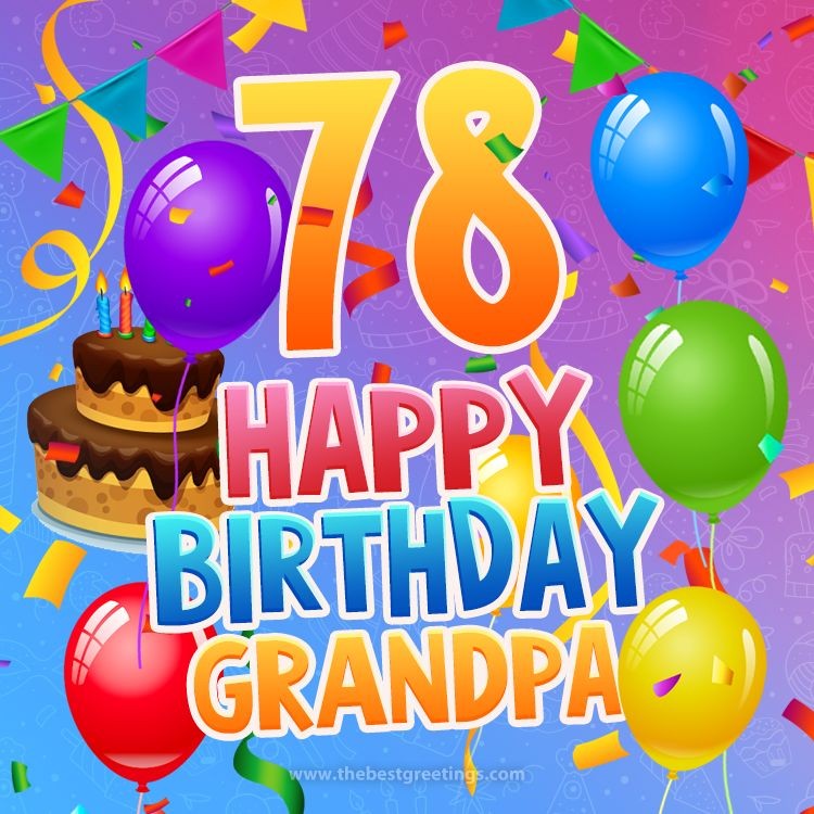 Happy 78th Birthday Grandpa Image (square shape image)