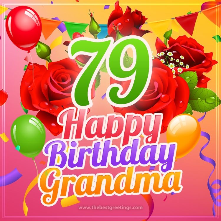 Happy 79th Birthday Grandma Image (square shape image)